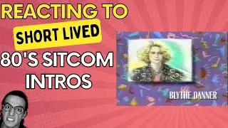 Reacting to short-lived '80s sitcom intros