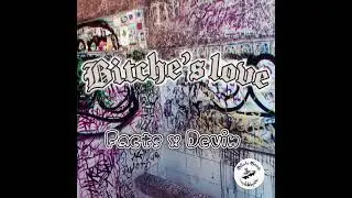 Skate gang | Bitche&rsquo;s love - facts x devin (audio oficial) 