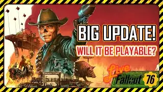 Fallout 76 Live Stream 2025- December 02 - Big Update -Will It Be Playable?
