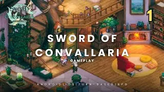 Sword of Convallaria Gameplay | First time playing | no commentary | RPG | Android | IOS