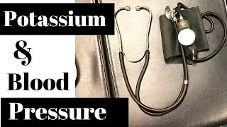 How does Potassium lower blood pressure? (HYPERTENSION)