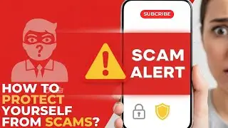 How to protect yourself from Scams? | Scams se kese bacha jaye?