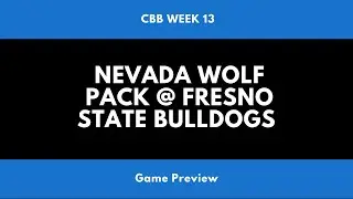 Nevada Wolf Pack @ Fresno State Bulldogs - Prediction, Preview, and Odds