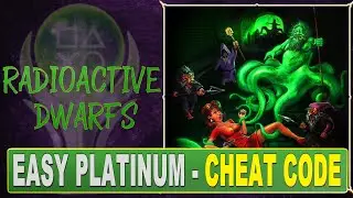 Radioactive Dwarfs Walkthrough | Trophy & Achievement Guide - Easy Platinum with Cheat Code