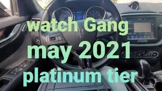 watch gang may 29 2021 newest watch! platinum tier