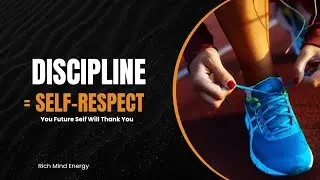 Why Discipline Equals Self-Respect (Hard Truth You Need to Hear)