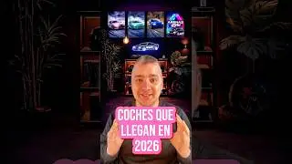 🚘 Coches que llegan en 2026 seg&uacute;n AutoBild | PARTE 3 #coches2026