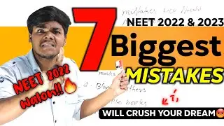 Avoid this 7 Biggest Mistakes Now!⚠️ |NEET2022 Last 40 Days Strategy🔥