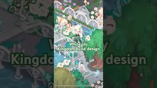 WHITE LILY BUILD DESIGN #crk #whitelily #cookierun #builds #kingdombuilds #whitelilybuilds