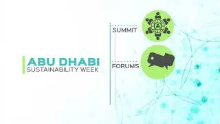 World Future Energy Summit Rebrands to Stress All Forms of Sustainability(Press Video: AETOSWire)