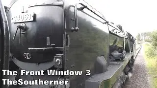 The Front Window 3: 'Battle of Britain' Class 34053 