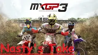 Nasty's Take on MXGP3 - Xbox One - Review