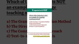 Which is NOT a Language Teaching Method? 🤔 #LanguageLearning #linguistics #ELT #Quiz #mcq #english