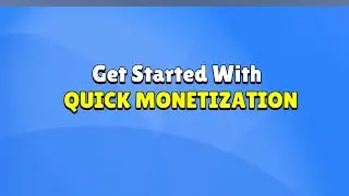 Get Started With Quick Monetization in Unity
