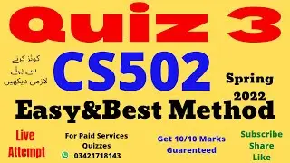 cs502 quiz 3 solution spring 2022 cs502 quiz 3 2022 cs502 quiz no 3 solution 2022 quiz 3 live cs502