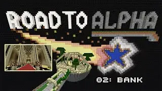 Road to Alpha #02 | Bank | NerdStar Minecraft Server