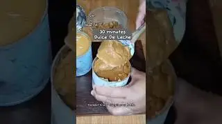 30 minutes Dulce De Leche