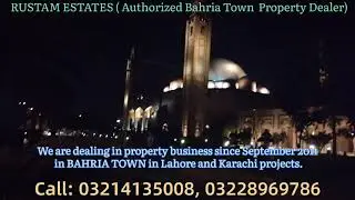 Rustam Estates Bahria Town Lahore, Authorized Bahria Town Property Dealer