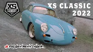 #FELGENRENNINGER I XS CLASSIC 2022 AFTERMOVIE