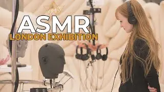 REAL LIFE ASMR! | Weird Sensation Feels Good: The World of ASMR | London ASMR Exhibition |