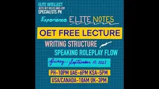 FREE OET WRITING STRUCTURE AND SPEAKING ROLEPLAY FLOW LECTURE WITH SIR CLINT JOSEPH TYLER
