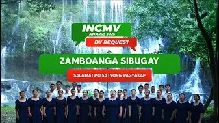 Salamat Po Sa Iyong Pagyakap | Zamboanga Sibugay | INCMV AWARDS 2025