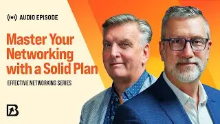 Effective Networking - Planning For Results