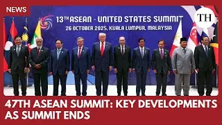What are the major events that defined the 47th ASEAN Summit in Malaysia?