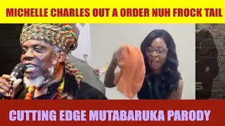 MUTABARUKA PARODY: MICHELLE CHARLES DIRTY POLITICS