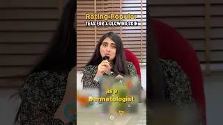 Rating Popular Teas for glowing skin as a Dermatologist #skincare #dermatologist