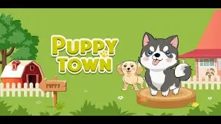 Вывода нет. Обзор PUPPY TOWN. Играем #5