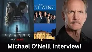 Michael O'Neill Interview! #westwing  #netflix