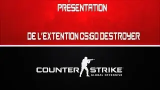 Extension LoungeDestroyer sur Cs:GoLounge