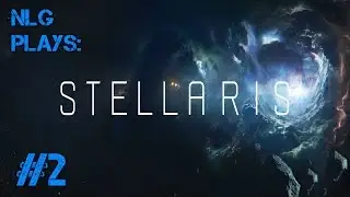 Let's Play: Stellaris #2 | Close call of the Third Kind