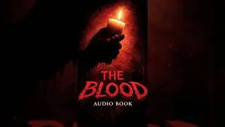 Tamil Horror Audio Movie | THE BLOOD | Full video link in description