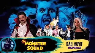 The greatest monster mashup of all time! | Bad Movie Reaction - The Monster Squad