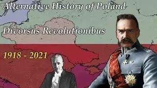 Divorsus Revolutionibus | Alternative History of Poland - 1918-2021