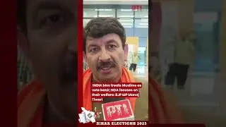INDIA bloc treats Muslims as vote bank; NDA focuses on their welfare: BJP MP Manoj Tiwari