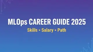 MLOps Engineer: Complete Career Guide 2025 | Skills, Salary & Path