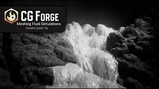 Houdini &mdash; моделирование жидкости с помощью сетки &mdash; краткий совет по CG Forge