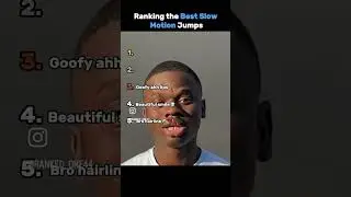 Ranking the best slow motion jumps