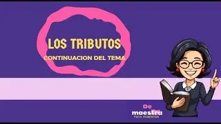 7. LOS TRIBUTOS: Conceptos Basicos