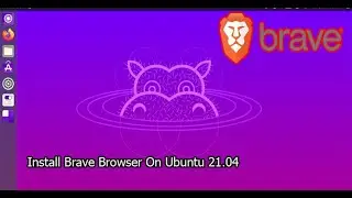 ubuntu 21.04 install (brave browser) | kali linux  2021.2 (brave browser ) install