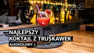 NAJLEPSZY ALKOHOLOWY KOKTAJL Z TRUSKAWEK - PRZEPIS NA DRINKA Z TRUSKAWKAMI - 4K