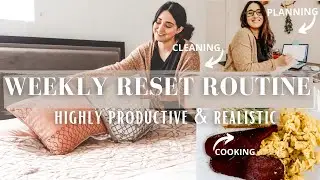 WEEKLY RESET ROUTINE | Highly Productive & Realistic + 5 Quick Easy Tips for a Cleaner Home
