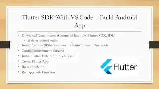 Setup Flutter SDK With VS Code - Build Android App