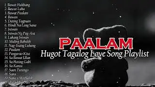PAALAM-HUGOT TAGALOG SONGS