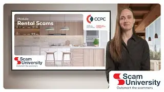 CCPC Scam University Module 3: Rental scams