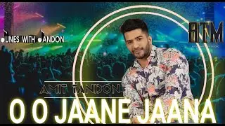 O O Jaane Jaana | Amit Tandon Music | Hindi Film Songs | Covers | Salman Khan | Tunes with Tandon