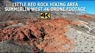 Little Red Rock Hiking Area-4K Summerlin West-Near Red Rock Conservation Area Las Vegas